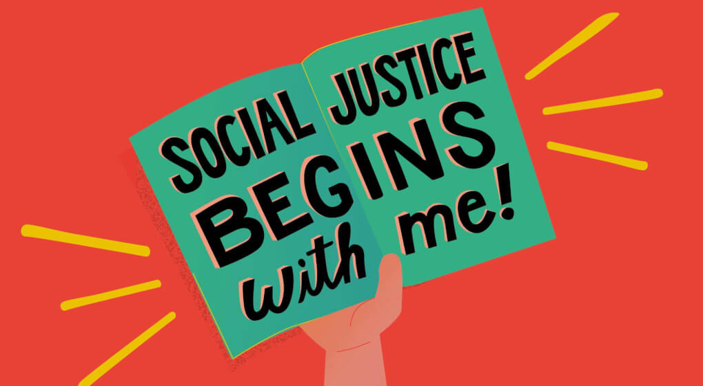 Illustration of a hand holding an open book that says "Social Justice Begins with me!"